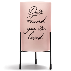 Candleholder Dear Friend, You Are Loved