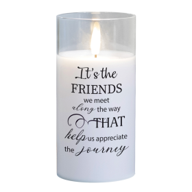 LED Candle The Friends We Meet 6in White